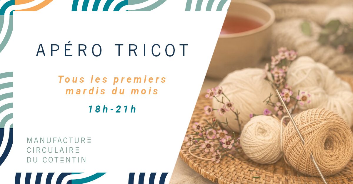 Apéro tricot Manufacture circulaire du Cotentin