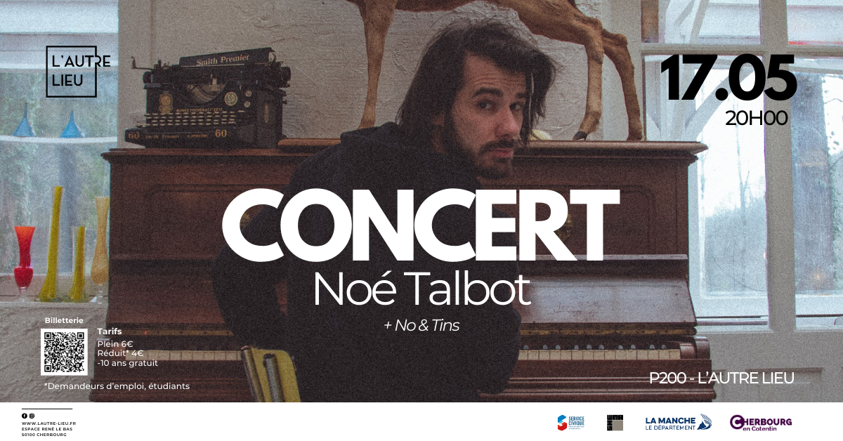 Concert Noé Talbot + No & Tins 17.05