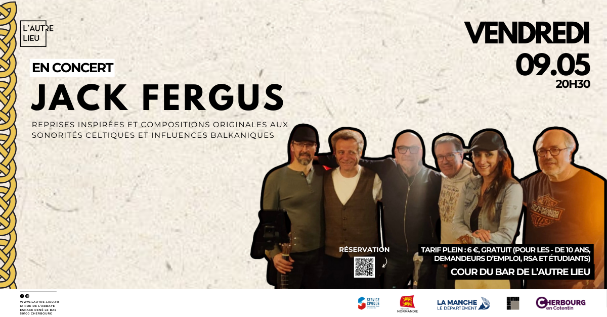 En concert Jack FERGUS | Cours du bar Rendez-vous le vendredi 09 mai 2025 à 20h30 dans la cour du bar de L'Autre Lieu !