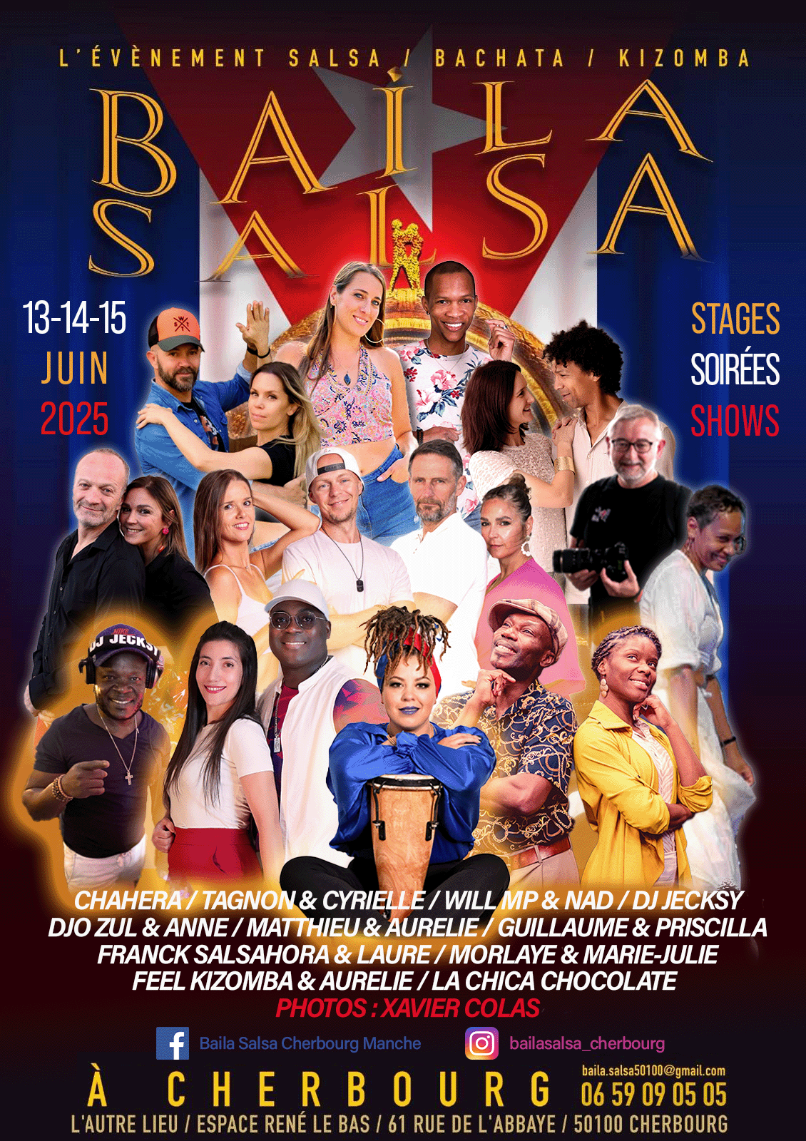 Vous avez kiffé notre FESTIVAL BAILA SALSA 2024, vous adorerez l'édition 2025 on peut vous dire que la team est au taquet Alors notez les dates ! Espace René Lebas de Cherbourg ON VOUS ATTEND NOMBREUX, ÇA VA ÊTRE LA FOLIIIIIIIE