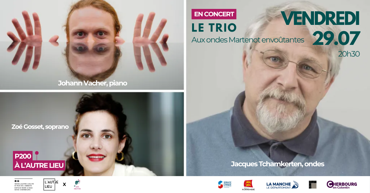 🗓️Rendez-vous le vendredi 29 juillet à 20h30 au P200 à L’Autre Lieu pour une soirée dédiée aux envoûtantes ondes Martenot. Les ondes Martenot avec Jacques Tchamkerten, Johann Vacher (piano) Zoé Gosset (soprano)