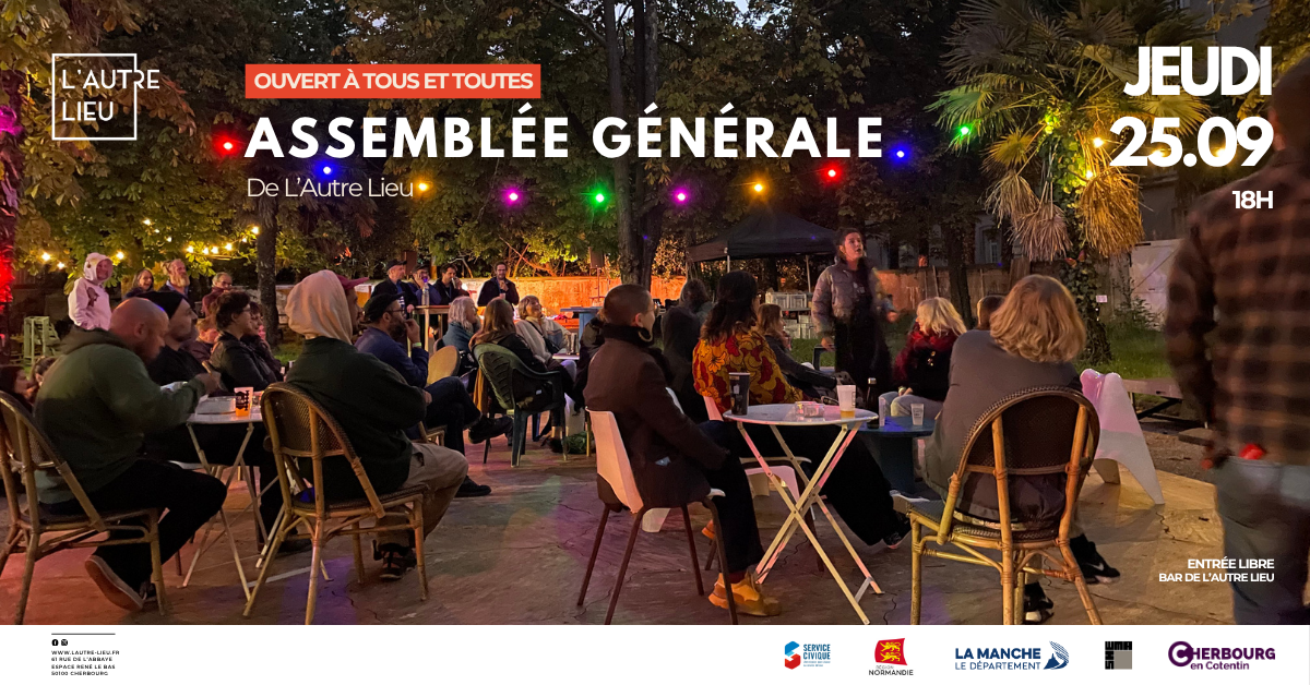 📣 Invitation à l'Assemblée Générale de L’Autre Lieu Venez imaginer, décider, construire... ENSEMBLE ! 🗓️ Rendez-vous le jeudi 25 septembre à partir de 18h dans le bar de L’Autre Lieu, dans L’Espace René Le Bas (dans l’ancien hôpital maritime) pour l’Assemblée Générale de L’Autre Lieu.