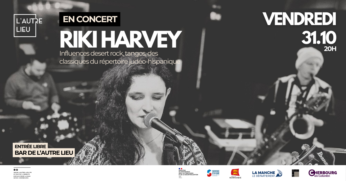 EN CONCERT – Riki Harvey | Bar de L’Autre Lieu 🗓️À vos agendas ! Nous vous donnons rendez-vous le vendredi 31 octobre pour une soirée avec le groupe Riki Harvey dans le bar de L’Autre Lieu, dans l’Espace René Le Bas à Cherbourg-en-Cotentin !