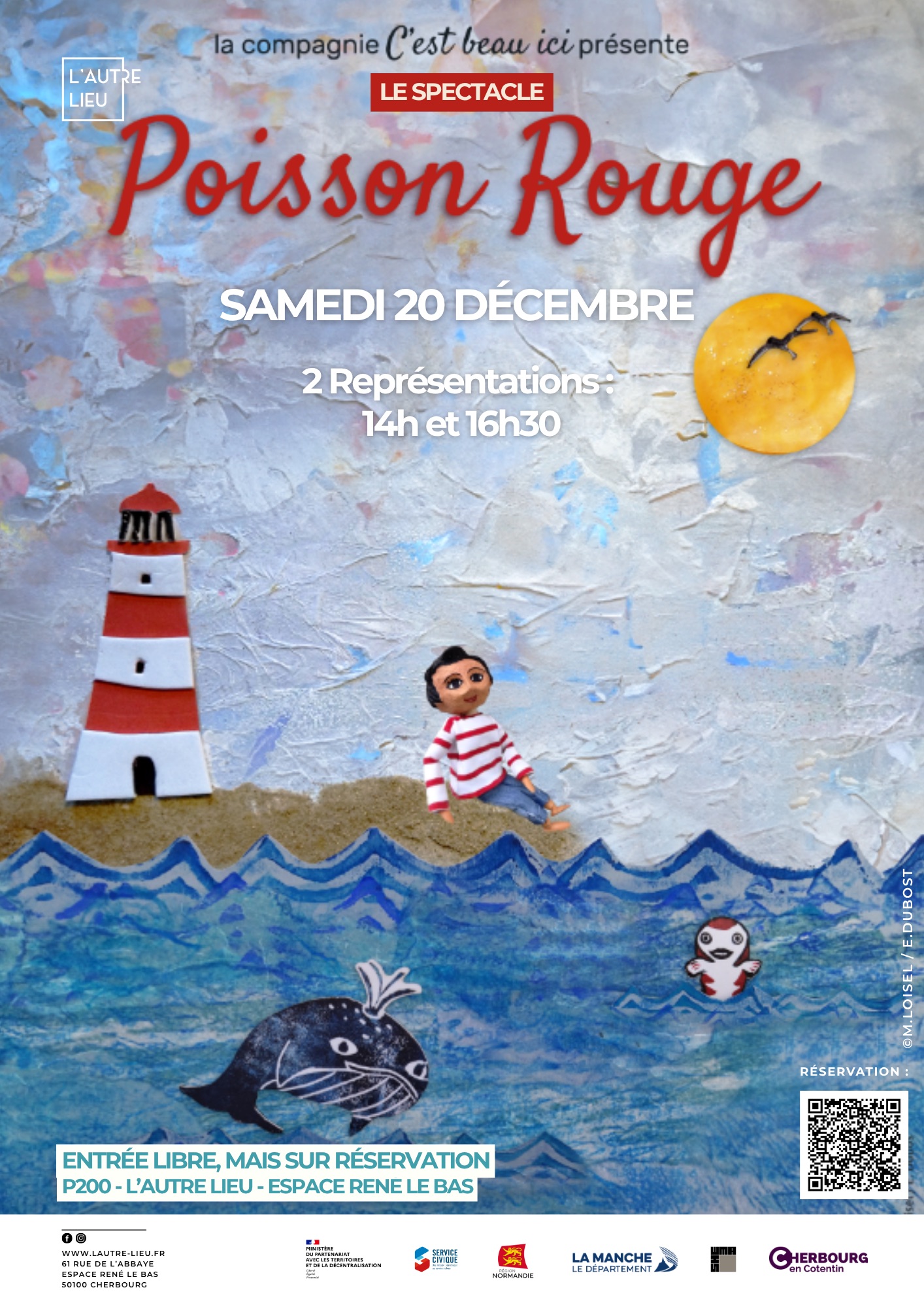 🗓️Nous vous donnons rendez-vous le samedi 20 décembre pour 2 représentations de la Cie C’est beau ici “Poisson rouge” à 14h et à 16h30 dans le plateau P200, à L’Autre Lieu dans l’Espace René Le Bas à Cherbourg-en-Cotentin !