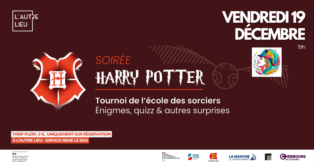 🗓️ Nous vous donnons rendez-vous le vendredi 19 décembre à partir de 19h pour une soirée CherBarNight sur le thème d’Harry Potter à L’Autre Lieu dans l’Espace René Le Bas à Cherbourg-en-Cotentin !