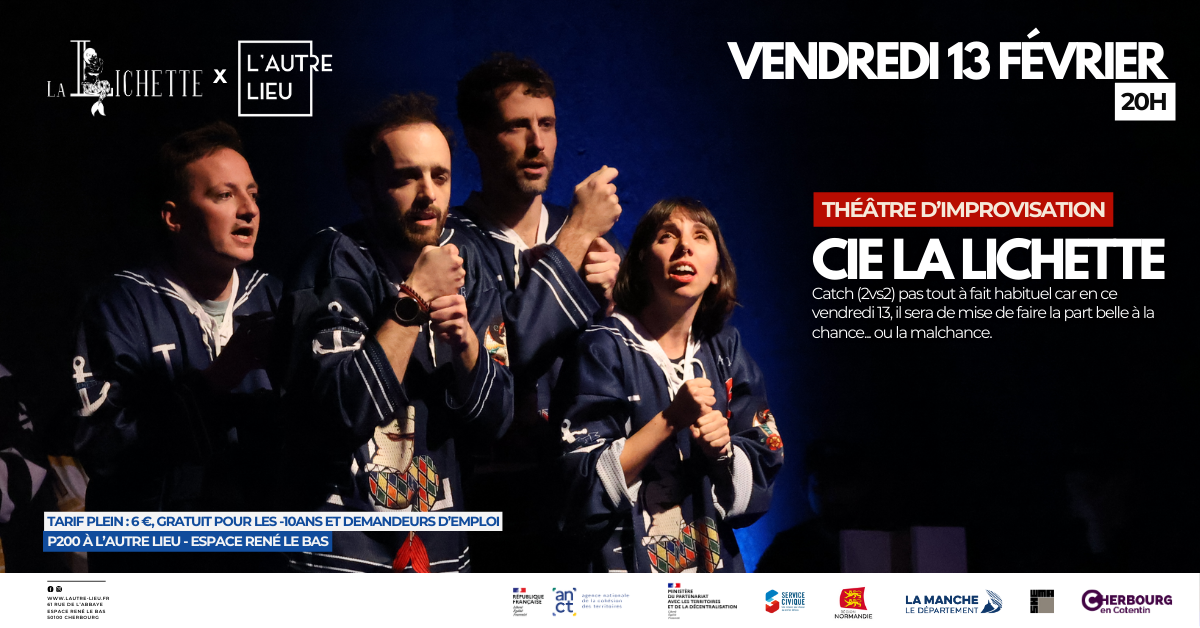 🗓️À vos agendas ! Nous vous donnons rendez-vous le vendredi 13 février pour la reprise des représentations de la compagnie La Lichette dans le plateau P200 à L’Autre Lieu, dans l’Espace René Le Bas à Cherbourg-en-Cotentin !