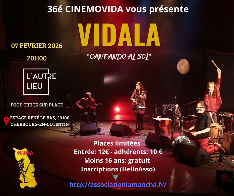Rendez-vous le samedi 7 février pour la soirée de clôture du festival Cinémovida avec un concert de Vidala “Cantando al sol” dans le P200 à L’Autre Lieu, dans l’Espace René Le Bas.