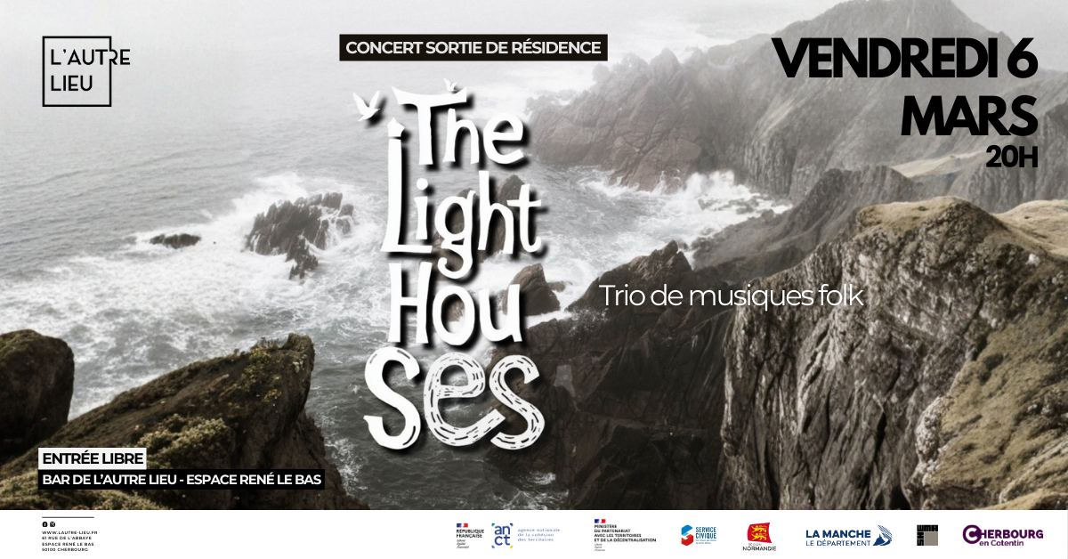 🗓️À vos agendas ! Nous vous donnons rendez-vous le vendredi 6 mars à 20h pour une sortie de résidence afin de venir écouter les mélodies du groupe folk The Lighthouses dans le bar de L’Autre Lieu, dans l’Espace René Le Bas à Cherbourg-en-Cotentin !