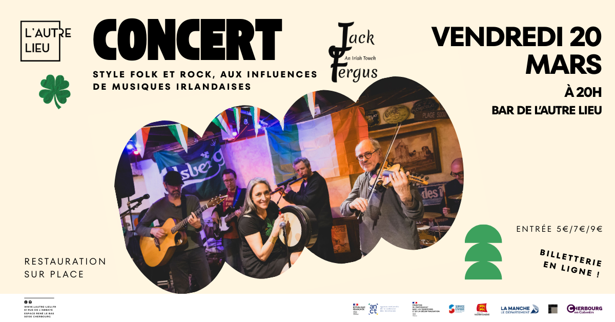 🗓️ Rendez-vous le vendredi 20 mars à 20h pour un concert du groupe Jack Fergus dans le bar de L’Autre Lieu, dans l’Espace René Le Bas à Cherbourg-en-Cotentin.