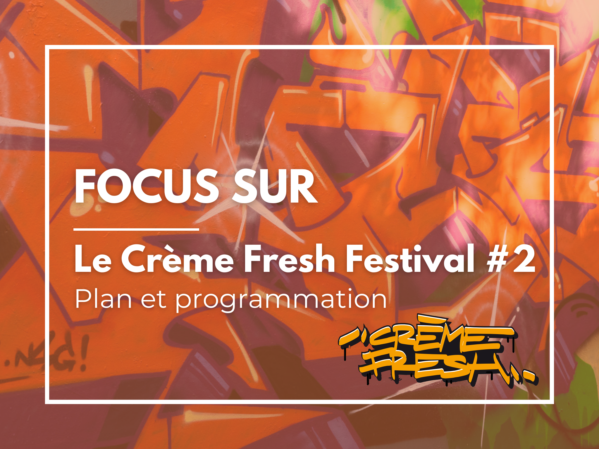 CRÈME FRESH FESTIVAL #2 | À L'Autre Lieu