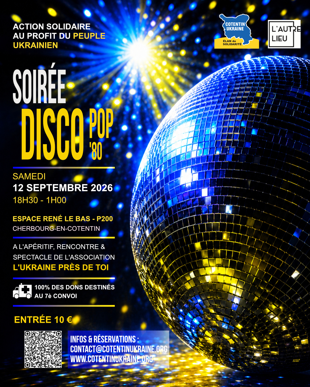 Rendez-vous le samedi 12 septembre à 20h pour une soirée disco avec Élan de solidarité Cotentin-Ukraine dans le plateau P200 à L’Autre Lieu.