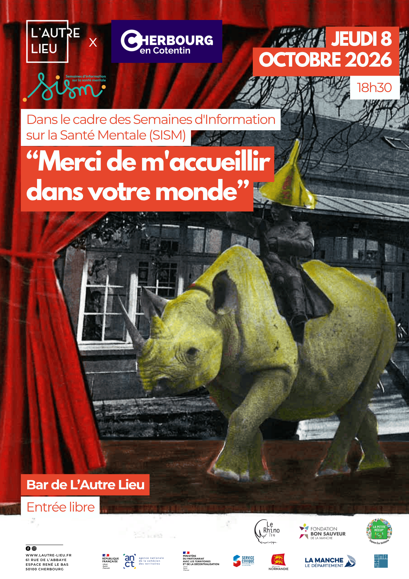 🗓️ Rendez-vous le jeudi 8 octobre à partir de 18h30 dans le bar de L’Autre Lieu pour une soirée autour de la Santé Mentale “Merci de m’accueillir dans votre monde” organisée par la ville de Cherbourg-en-Cotentin, le Centre Pierre Mâle, la Compagnie Rhino L’a Vu, La Petite Récup’ et L’Autre Lieu.